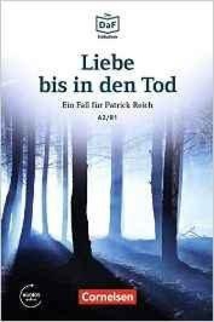 Die DaF-Bibliothek A2-B1 - Liebe bis in den Tod - Christian Baumgarten, Volker Borbein