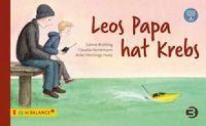 Cover-Bild zum Titel 'Leos Papa hat Krebs' von 'Sabine Brütting, Claudia Heinemann'