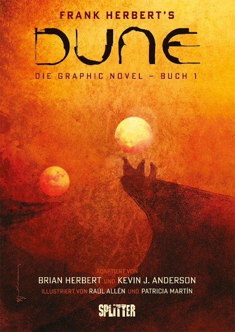 Dune (Graphic Novel). Band 1 - Frank Herbert, Kevin J Anderson, Brian Herbert