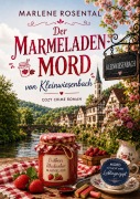 Cover-Bild zum Titel 'Der Marmeladen Mord von Kleinwiesenbach' von 'Marlene Rosental'