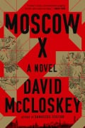 Cover-Bild zum Titel 'Moscow X' von 'David McCloskey'