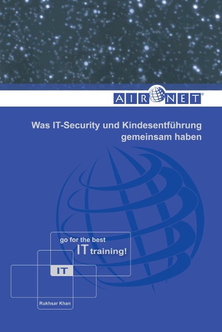 Was IT-Security und Kindesentführung gemeinsam haben - Rukhsar Khan