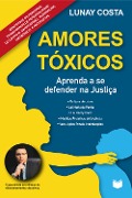 Cover-Bild zum Titel 'Amores tóxicos' von 'Lunay Costa'