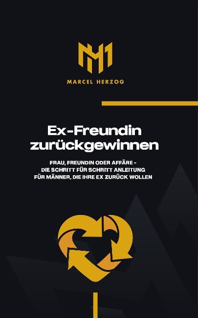Ex Freundin zurückgewinnen - Marcel Herzog