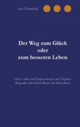 Cover-Bild zum Titel 'Der Weg zum Glück oder zum besseren Leben' von 'Jens Winnefeld'
