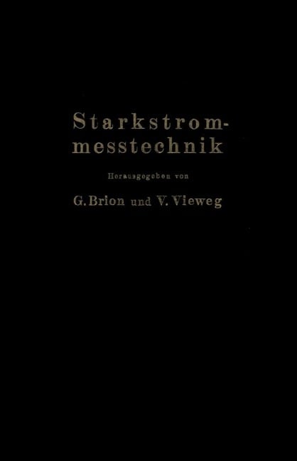 Starkstrommeßtechnik - F. Hillebrand, R. Jäger, M. Schenkel, K. Schmiedel, R. Vieweg