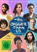 Bigger Than Us - Flore Vasseur, Melati Wijsen, Rémi Boubal