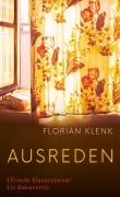 Cover-Bild zum Titel 'Ausreden' von 'Florian Klenk'