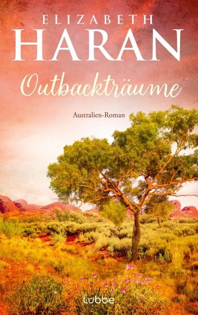 Outbackträume - Elizabeth Haran