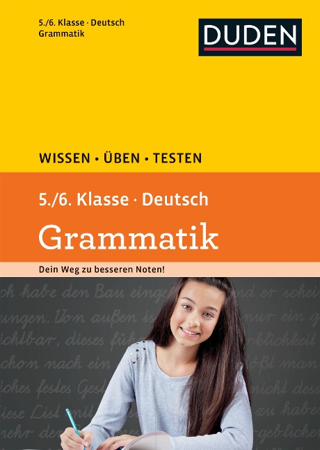 Wissen - Üben -Testen: Deutsch - Grammatik 5./6. Klasse - Birgit Kölmel