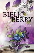 Cover-Bild zum Titel 'Biblio Berry' von 'Valentina Wunderlich'