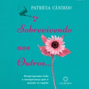 Cover-Bild zum Titel 'Sobrevivendo aos outros...' von 'Patrícia Cândido'