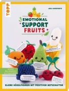 Cover-Bild zum Titel 'Emotional Support Fruits' von 'Jana Ganseforth'