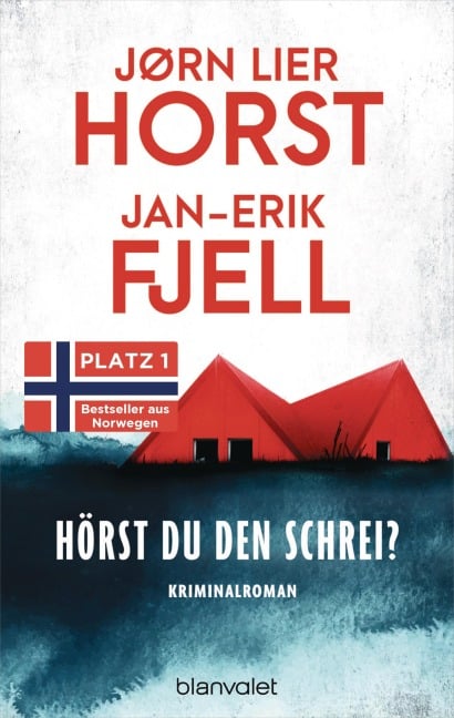 Hörst du den Schrei? - Jørn Lier Horst, Jan-Erik Fjell