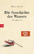 Cover-Bild zum Titel 'Die Geschichte des Wassers' von 'Maja Lunde'