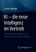 Cover-Bild zum Titel 'KI - die neue Intelligenz im Vertrieb' von 'Livia Rainsberger'
