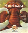 Mamut Avcisi - Gerard Moncomble