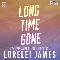Cover-Bild zum Titel 'Long Time Gone - Rough Riders, Book' von 'Lorelei James'