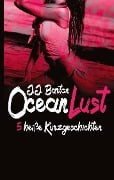 Cover-Bild zum Titel 'OceanLust' von 'J. J. Barton'