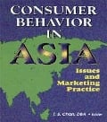 Cover-Bild zum Titel 'Consumer Behavior in Asia' von 'Erdener Kaynak, Tsang-Sing Chan'