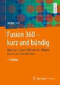Cover-Bild zum Titel 'Fusion 360 - kurz und bündig' von 'Stefan Junk'