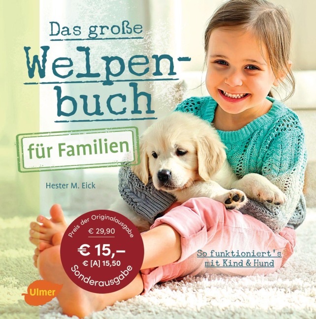 Das große Welpenbuch für Familien - Hester M. Eick