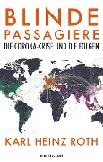 Cover-Bild zum Titel 'Blinde Passagiere' von 'Karl Heinz Roth'