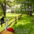 Cover-Bild zum Titel 'The Black Cat Knocks on Wood Lib/E' von 'Kay Finch'