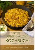 Cover-Bild zum Titel 'Großes Oberpfälzer Kochbuch' von 'Theresa Rauscher, Melanie Rauscher'