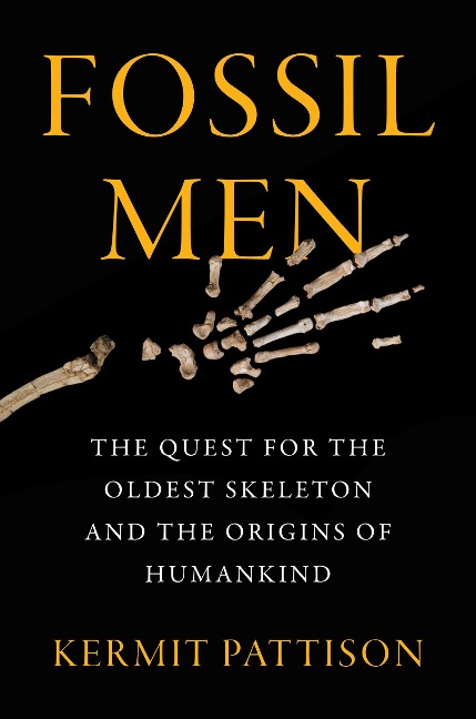 Fossil Men - Kermit Pattison