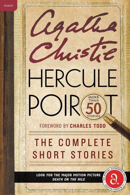 Hercule Poirot: The Complete Short Stories - Agatha Christie