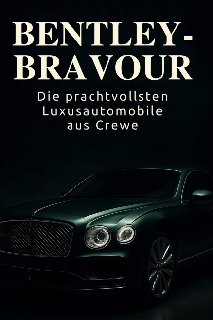 Bentley-Bravour - Henry Werner