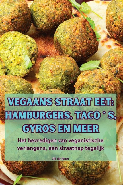 VEGAANS STRAAT EET - Ali de Boer