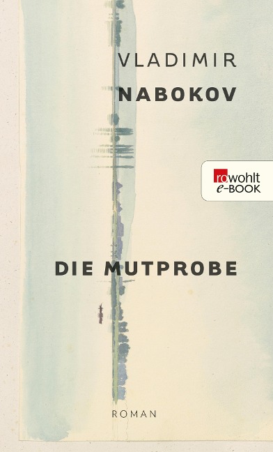 Die Mutprobe - Vladimir Nabokov