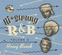 Hi-Strung R&B Vol. 5 - Honey Bunch - Various Artists