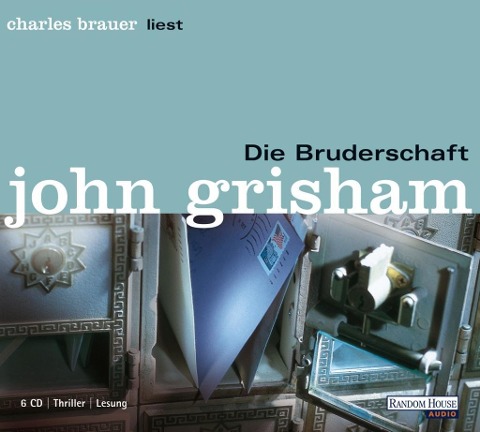 Die Bruderschaft - John Grisham