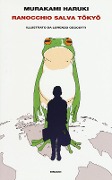 Cover-Bild zum Titel 'Ranocchio salva Tokyo' von 'Haruki Murakami'
