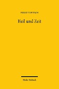 Cover-Bild zum Titel 'Heil und Zeit' von 'Ernst Topitsch'