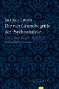 Cover-Bild zum Titel 'Die vier Grundbegriffe der Psychoanalyse' von 'Jacques Lacan'