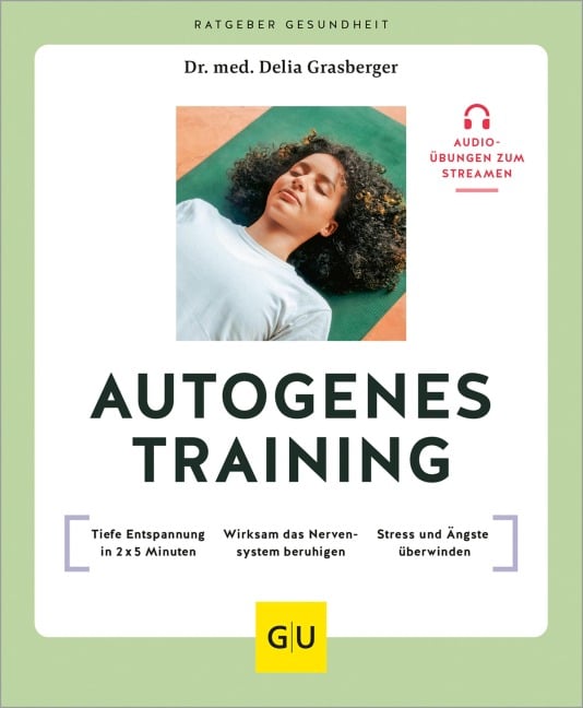 Autogenes Training - Delia Grasberger