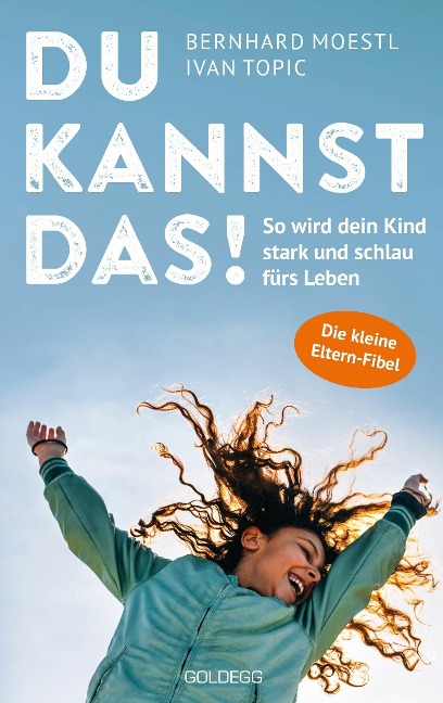 Du kannst das - Bernhard Moestl, Ivan Topic