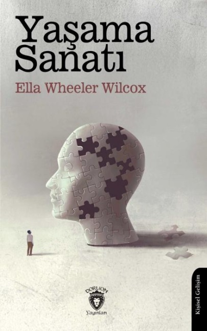 Yasama Sanati - Ella Wheeler Wilcox