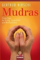 Mudras - Gertrud Hirschi