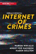 Cover-Bild zum Titel 'Internet of Crimes' von 'Gerald Reischl'