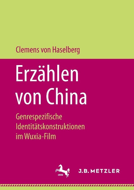 Erzählen von China - Clemens von Haselberg