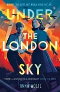 Cover-Bild zum Titel 'Under the London Sky' von 'Anna Woltz'