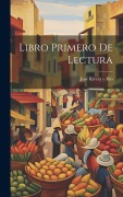 Libro Primero De Lectura - 