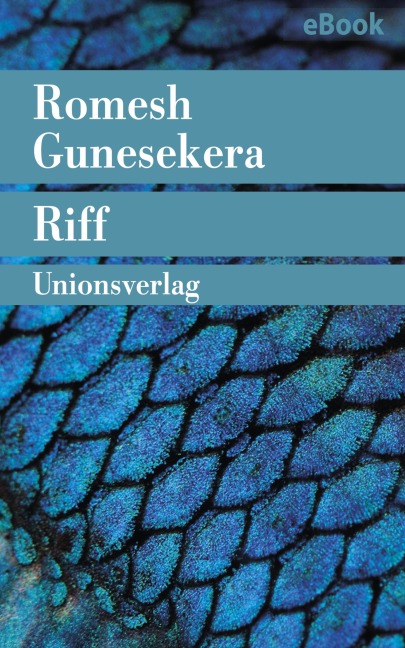 Riff - Romesh Gunesekera