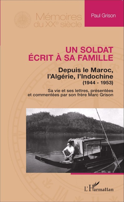 Un soldat écrit à sa famille - Grison