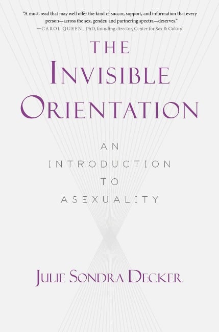 The Invisible Orientation